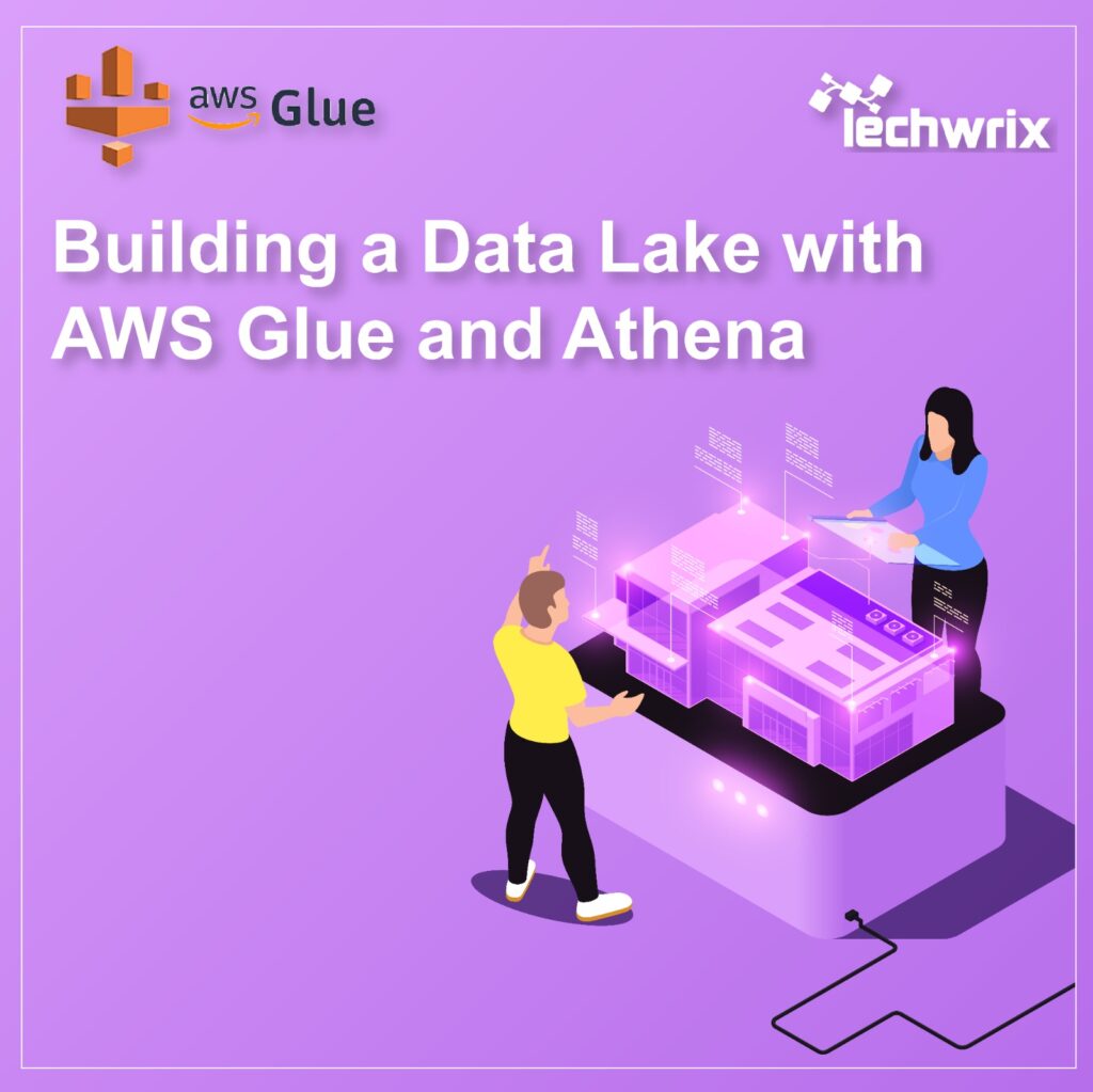 building-a-data-lake-with-aws-glue-and-athena