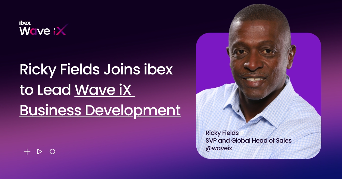 ibex-appoints-ricky-fields-as-global-head-of-business-development-for-wave-ix