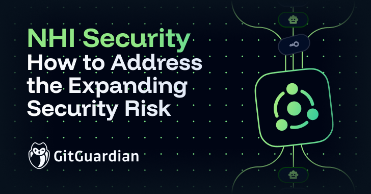 non-human-identities:-how-to-address-the-expanding-security-risk