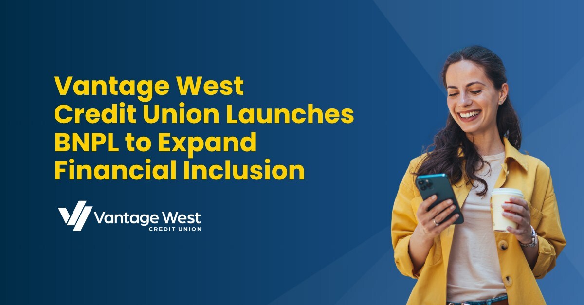 vantage-west-credit-union-launches-bnpl-to-expand-financial-inclusion