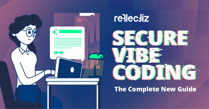 secure-vibe-coding:-the-complete-new-guide