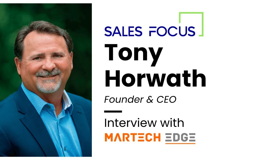 sales-focus-inc.-founder-&-ceo-interviewed-by-martechedge-on-value-driven-sales-outsourcing