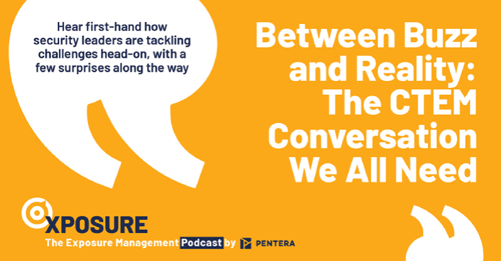between-buzz-and-reality:-the-ctem-conversation-we-all-need