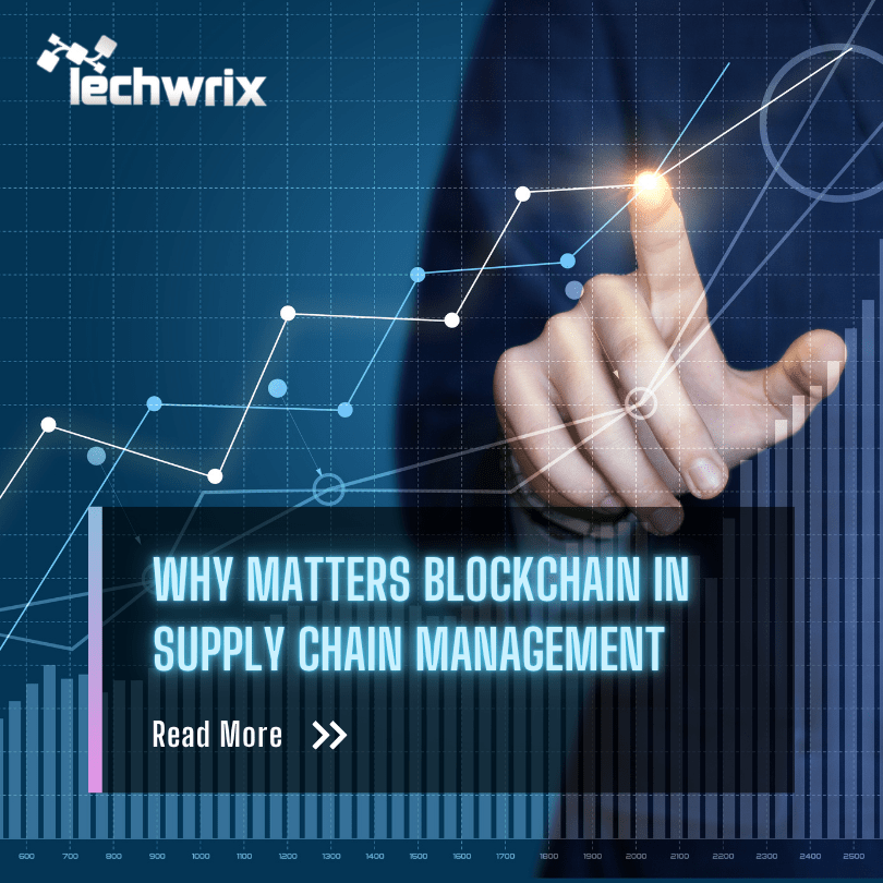 Why Matters Blockchain in Supply Chain Management ?