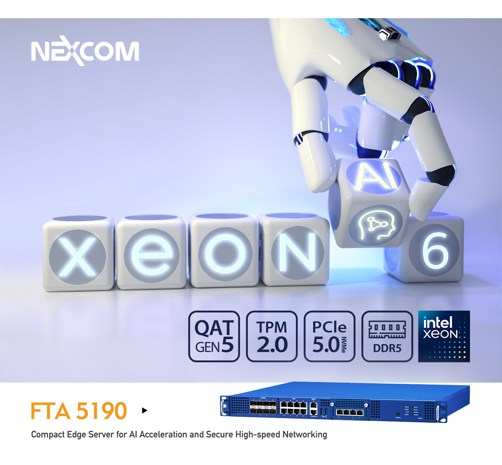 scale-smarter-edge-deployments-with-nexcom-fta-5190-&-xeon-6-ai-inside