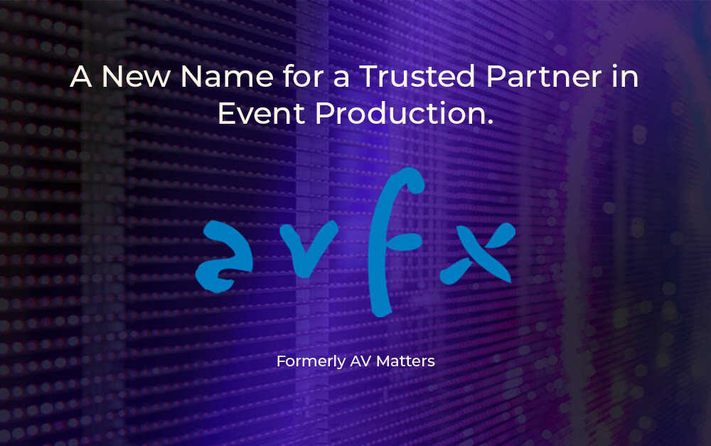 av-matters-rebrands-to-avfx-—-a-new-name-for-a-trusted-force-in-event-production
