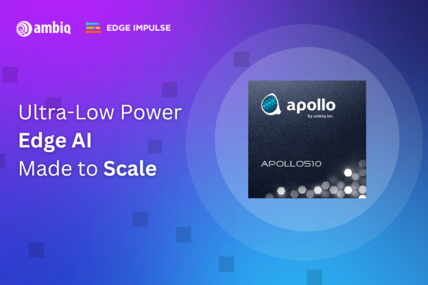 Ambiq’s Leading SoC for Edge AI Now on Edge Impulse