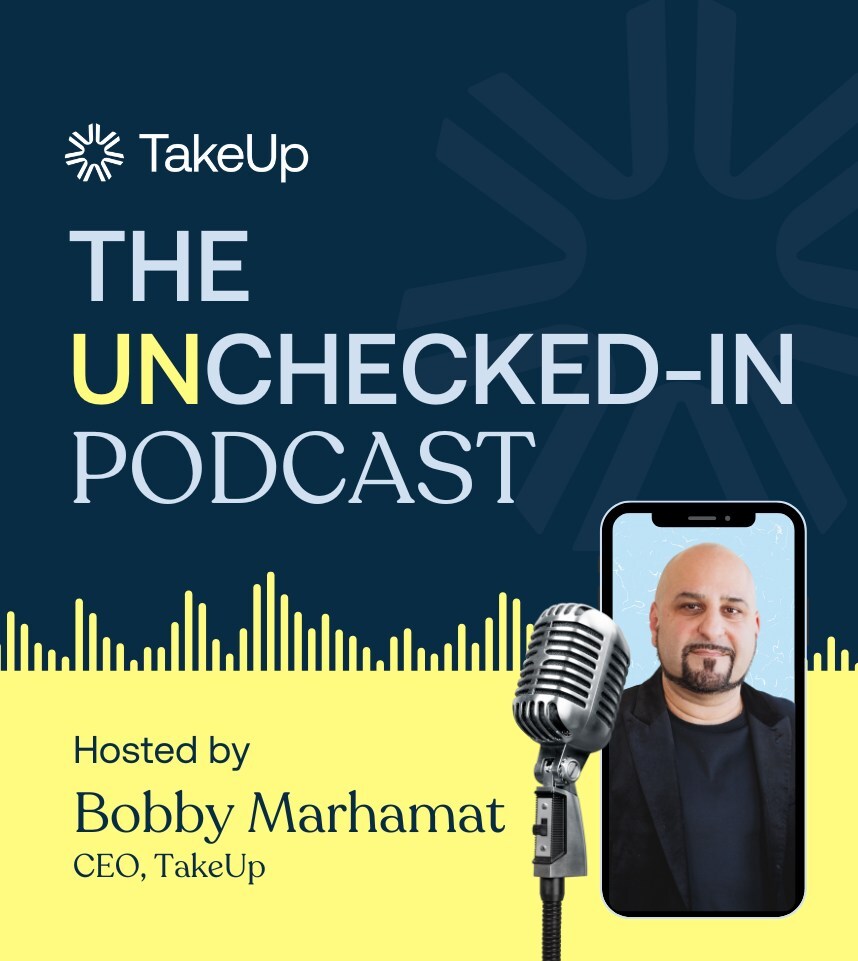 takeup-launches-“the-unchecked-in”-podcast