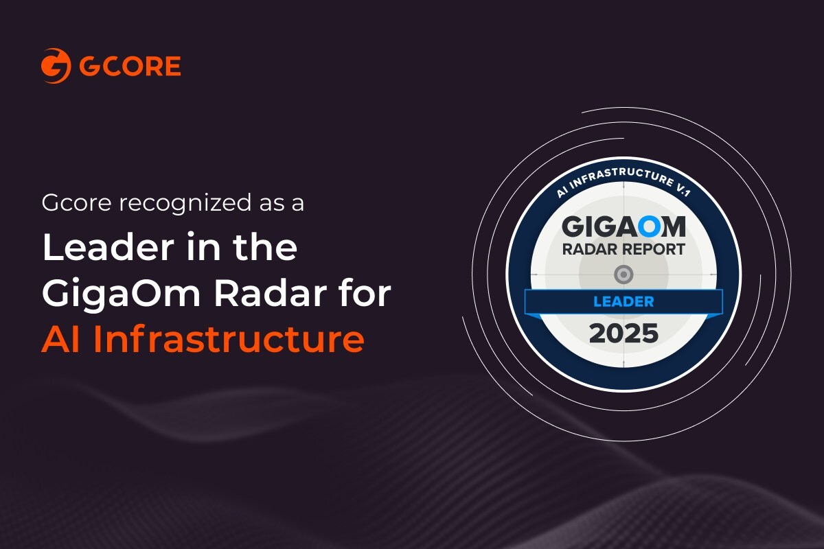 gcore-recognized-as-a-leader-in-the-gigaom-radar-for-ai-infrastructure-2025
