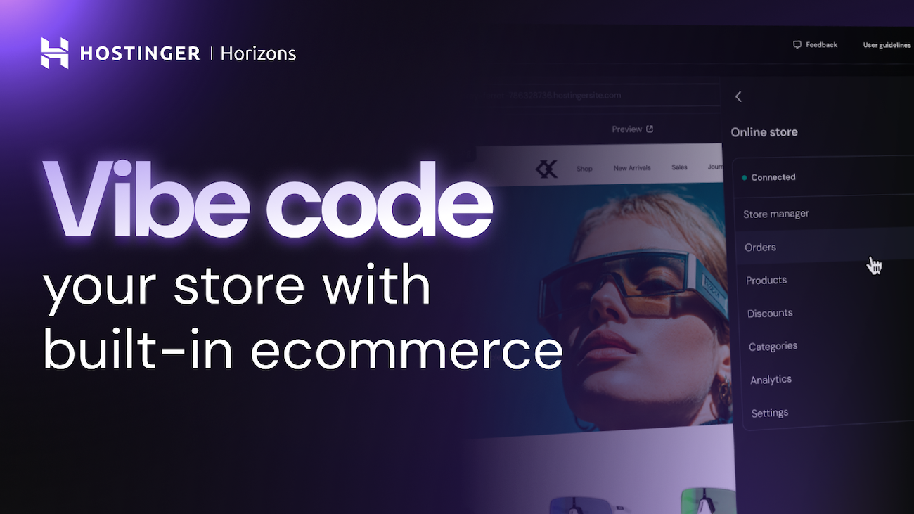 hostinger-horizons-becomes-the-first-vibe-coding-tool-with-built-in-ecommerce-out-of-the-box