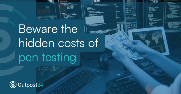 beware-the-hidden-costs-of-pen-testing