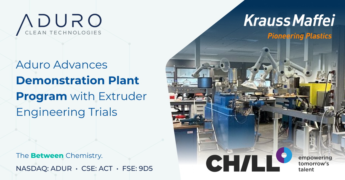 aduro-clean-technologies-advances-demonstration-plant-program-with-extruder-engineering-trials