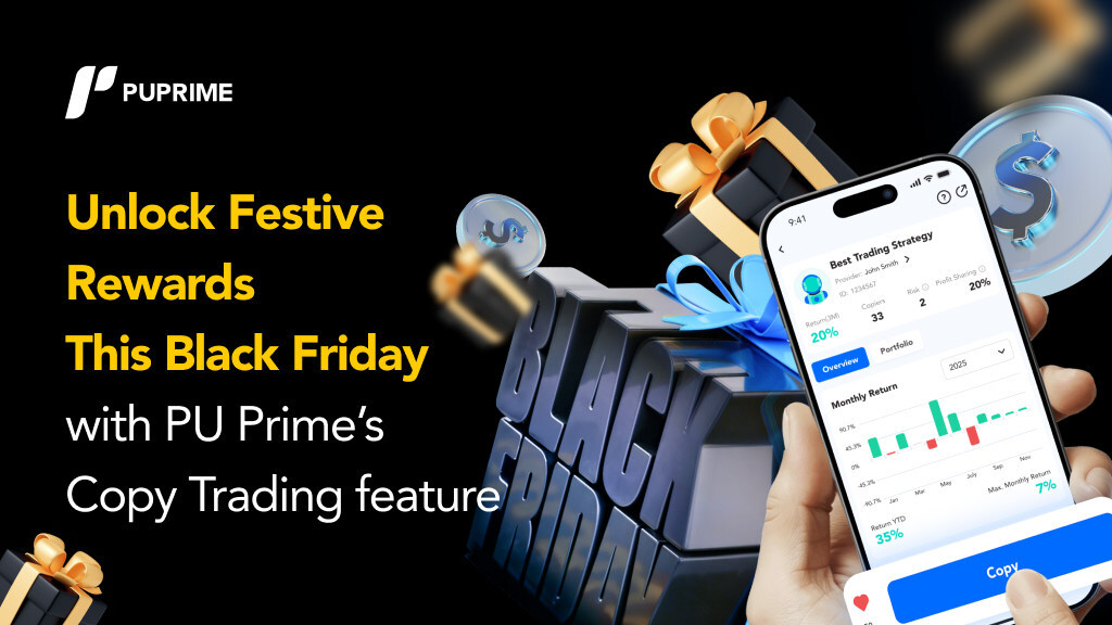 unlocking-festive-rewards-this-black-friday-with-pu-prime’s-copy-trading-feature