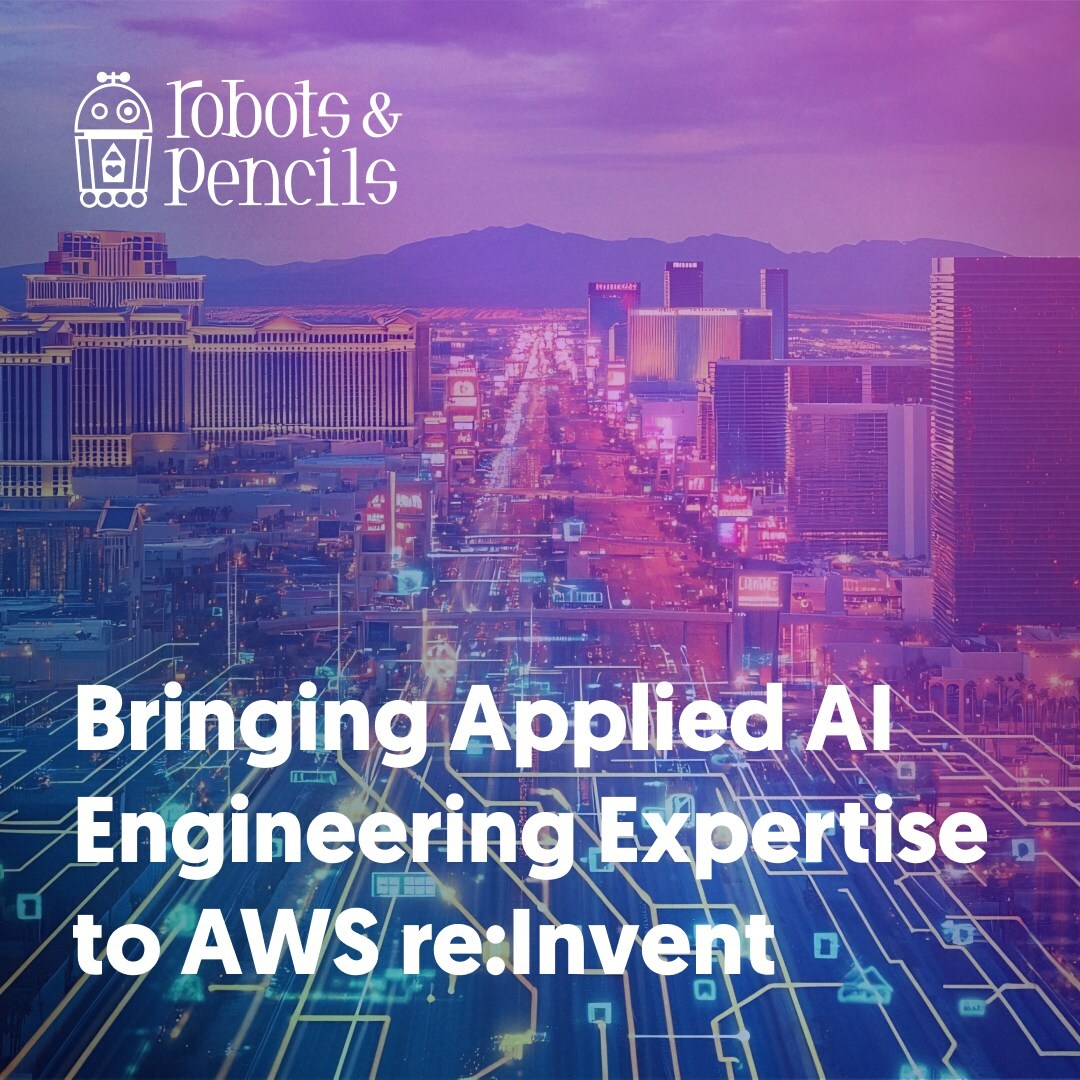 robots-&-pencils-brings-its-applied-ai-engineering-expertise-to-aws-re:invent-2025