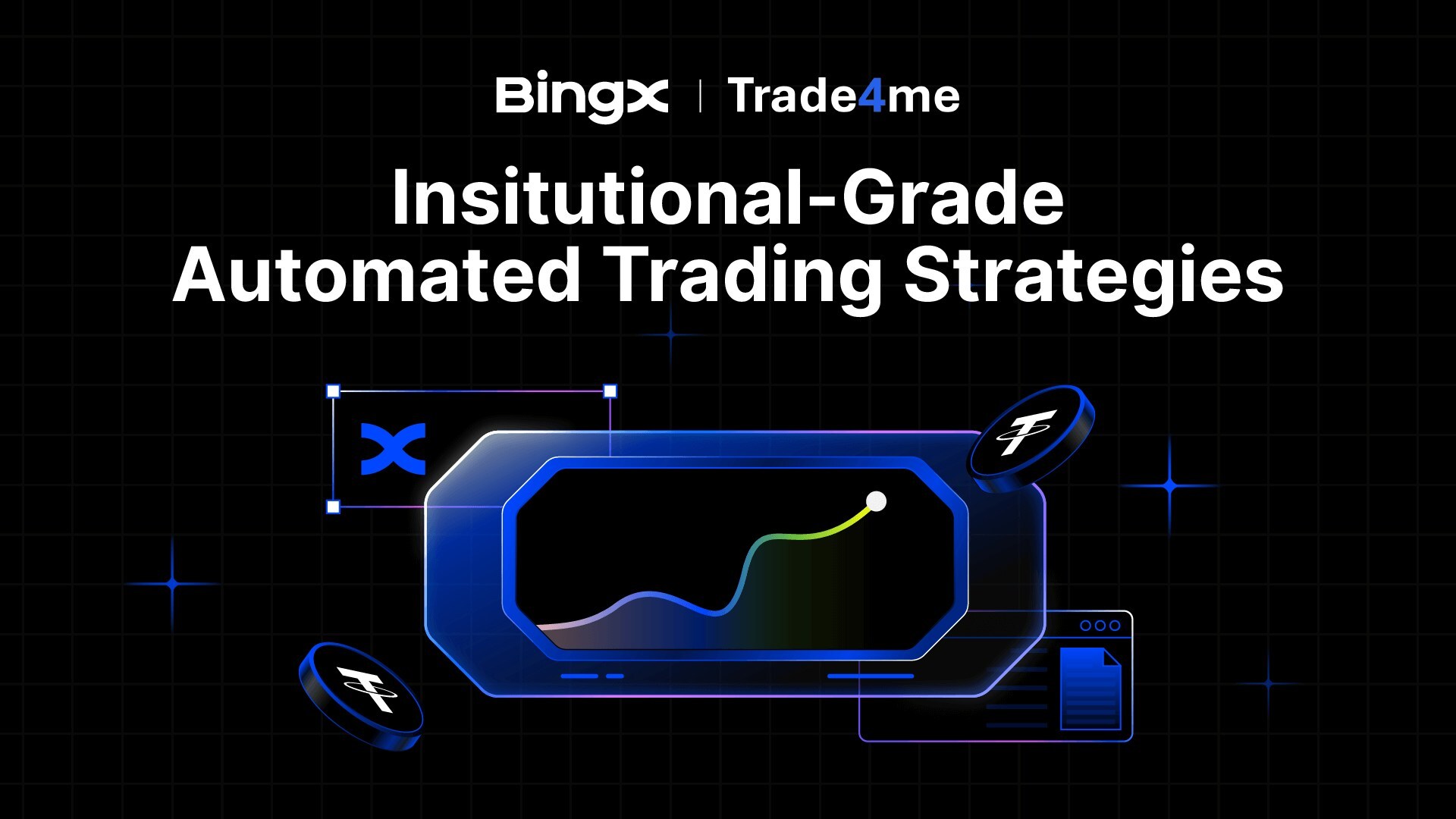 bingx-integrates-trade4me-to-deliver-institutional-grade-automated-trading-strategies