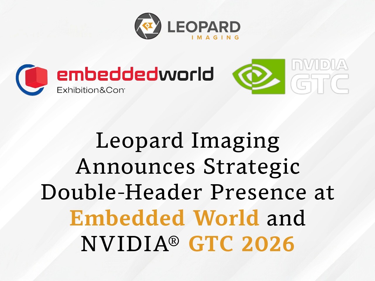 leopard-imaging-announces-strategic-double-header-presence-at-embedded-world-and-nvidia-gtc-2026