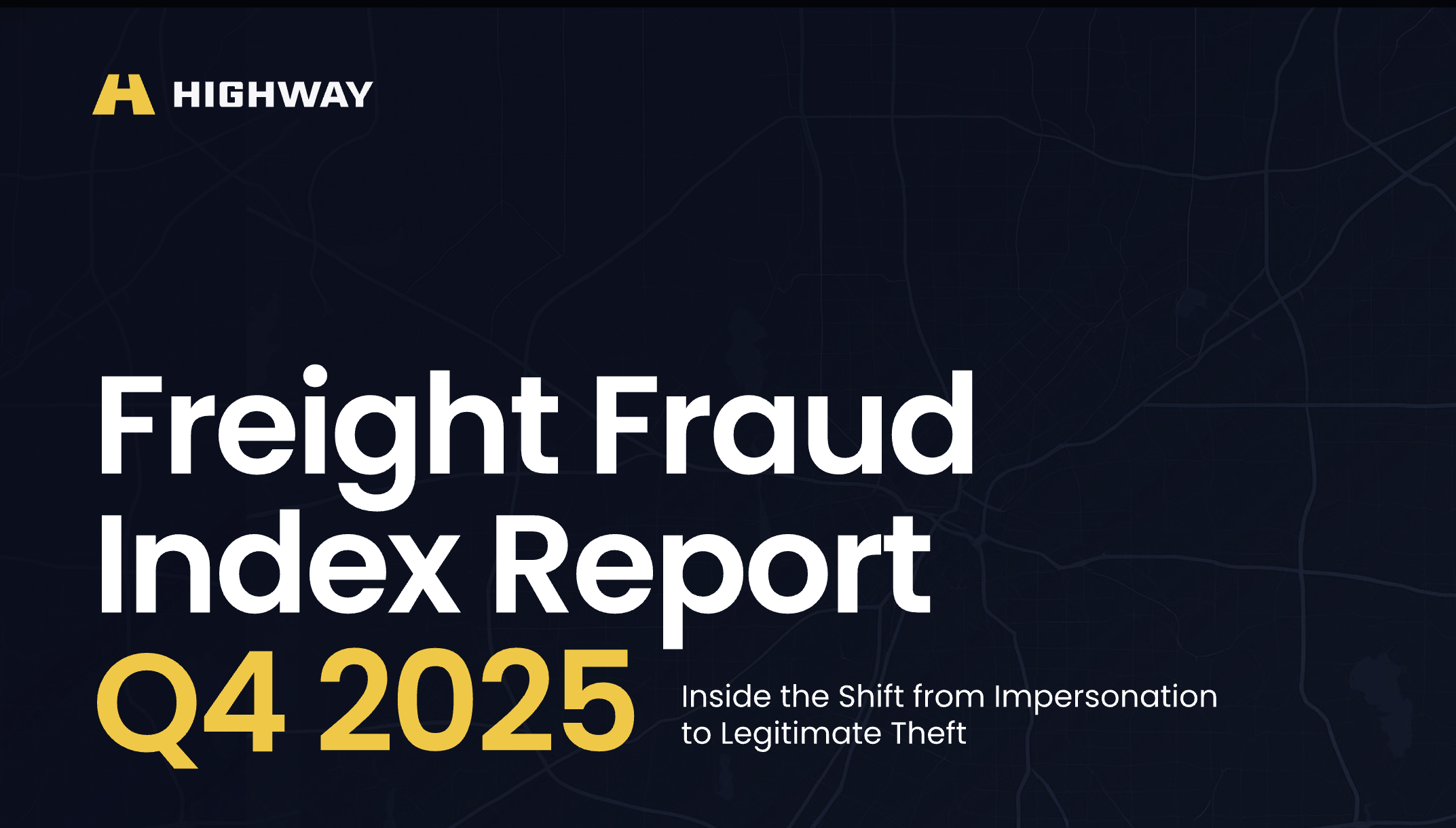 highway-releases-q4-2025-freight-fraud-index:-revealing-the-rise-of-carrier-involved-theft