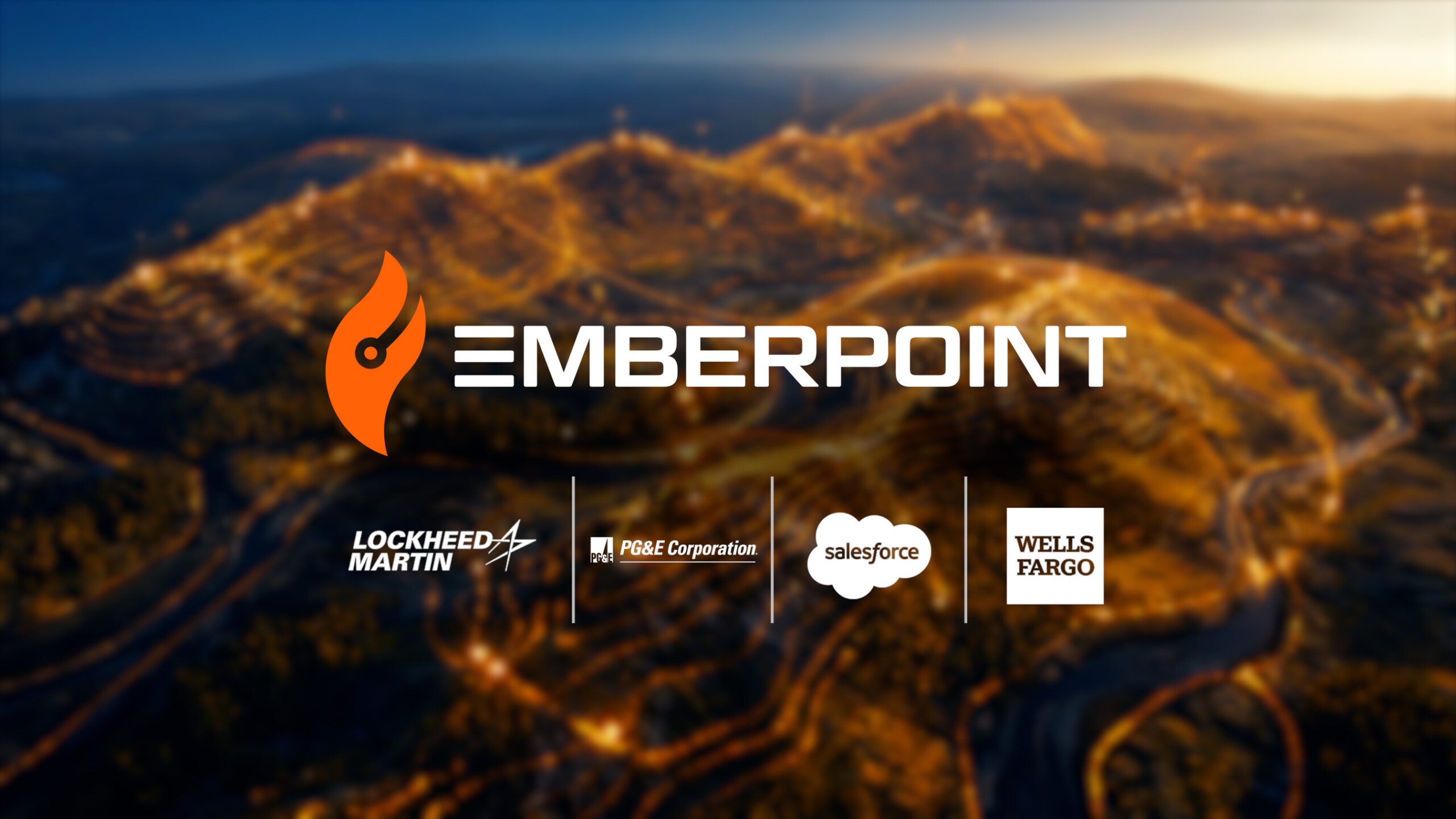 lockheed-martin,-pg&e-corporation,-salesforce-and-wells-fargo-launch-emberpoint-to-transform-america’s-wildfire-prevention,-detection-and-response