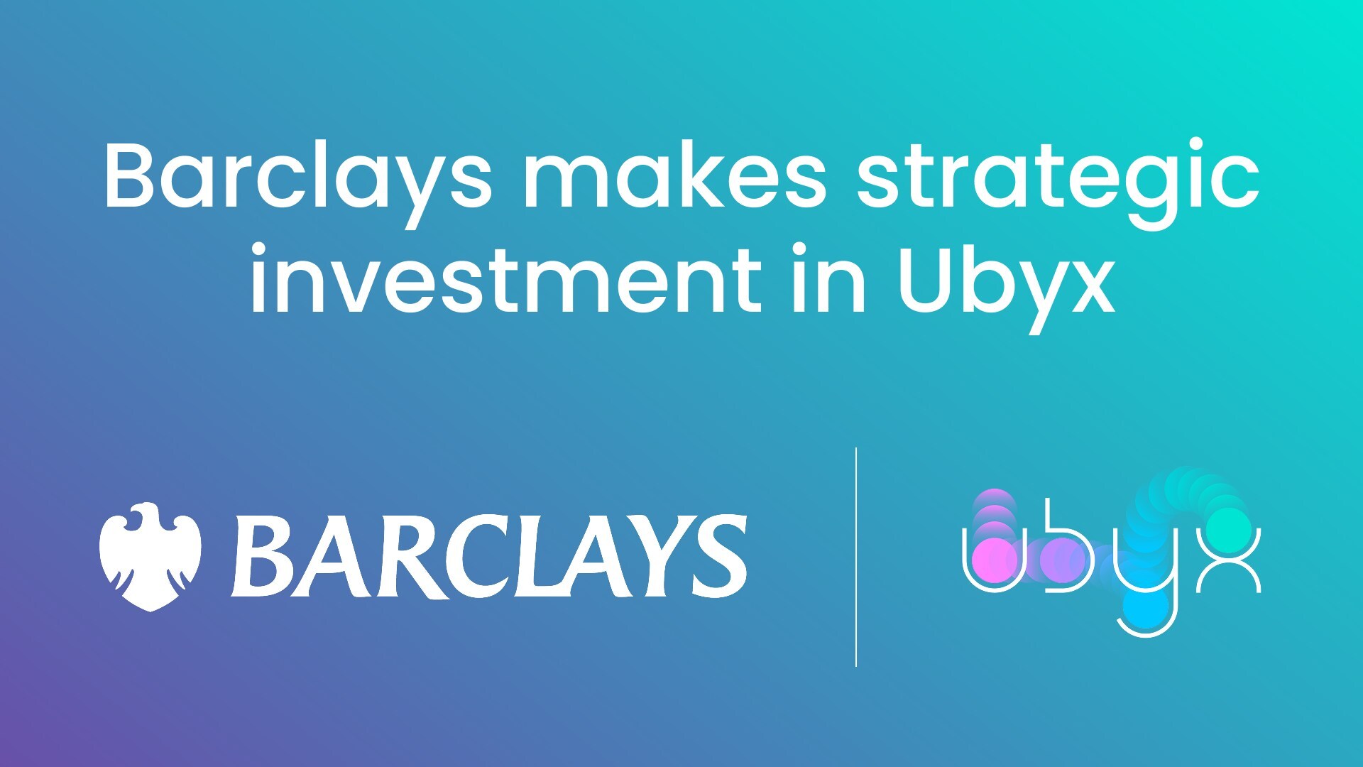 barclays-investe-in-ubyx-per-promuovere-la-connettivita-del-denaro-digitale
