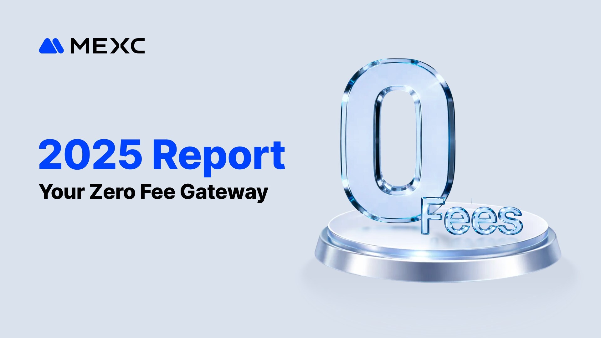 mexc-2025-growth-exceeds-130%,-anchored-by-$1b+-in-user-savings-from-zero-fee-trading