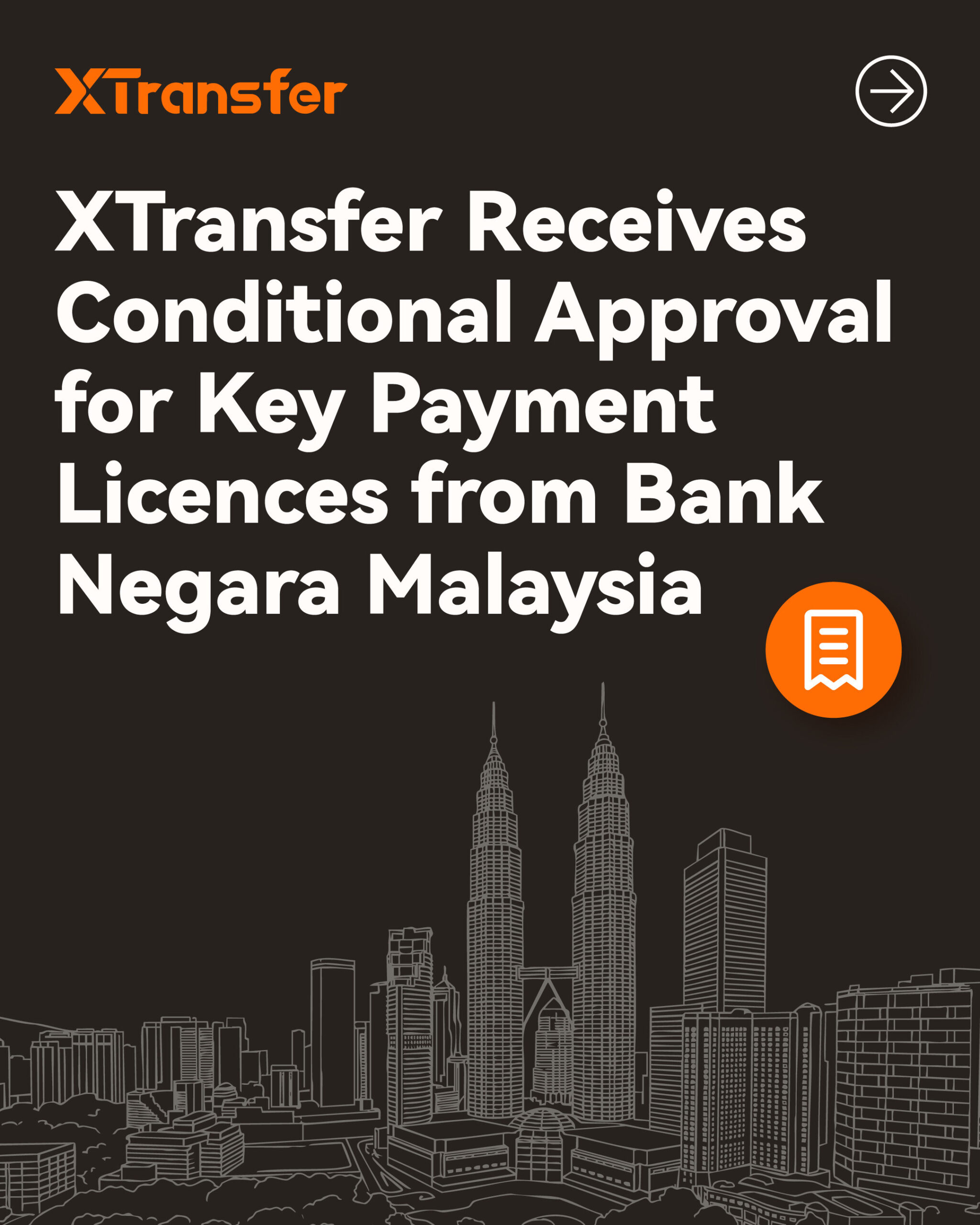 xtransfer-receives-malaysia-central-bank’s-conditional-approval-for-key-payment-licences