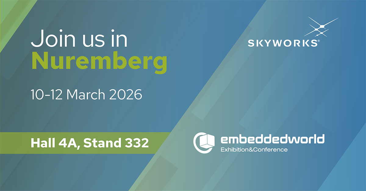 skyworks-demonstrates-advanced-connectivity-and-power-solutions-at-embedded-world-2026