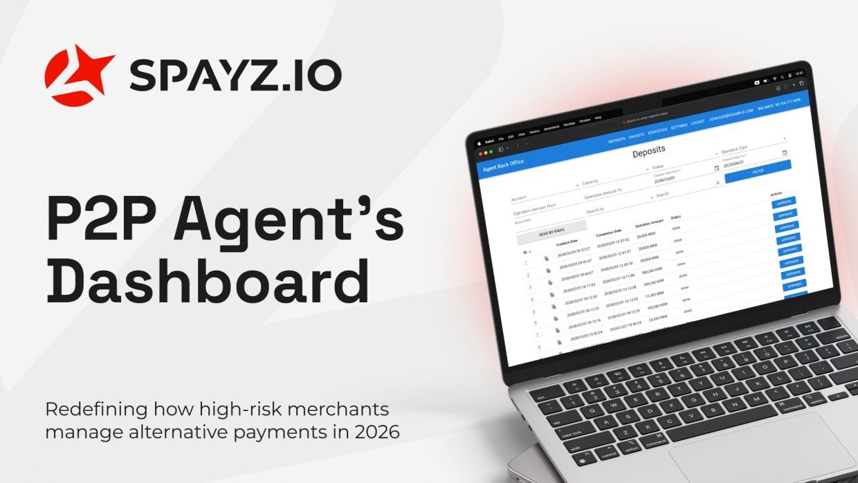 spayz.io-launches-p2p-agent-dashboard-for-high-risk-merchant-payment-operations