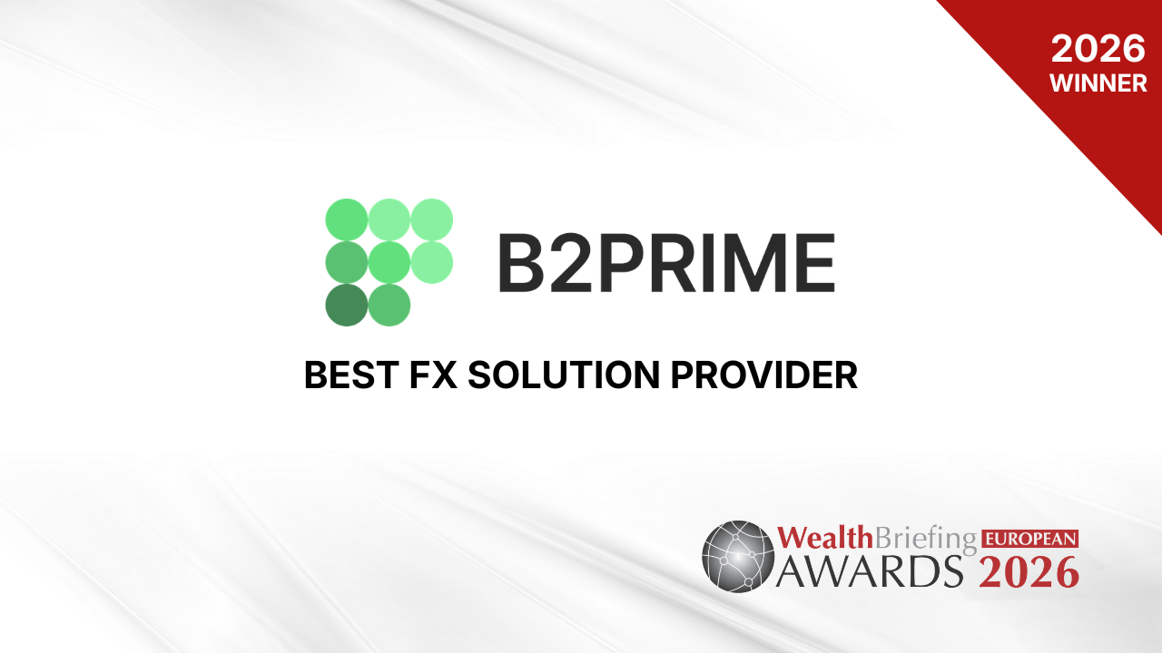 b2prime-group-awarded-fx-solution-provider-at-wealthbriefing-2026