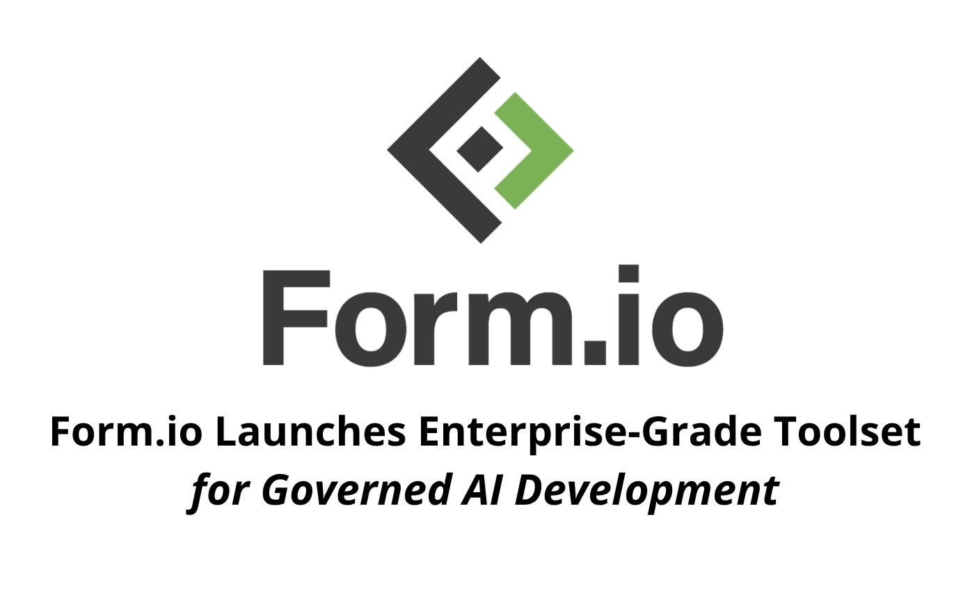 Form.io Launches Enterprise-Grade Toolset for Governed Agentic Coding