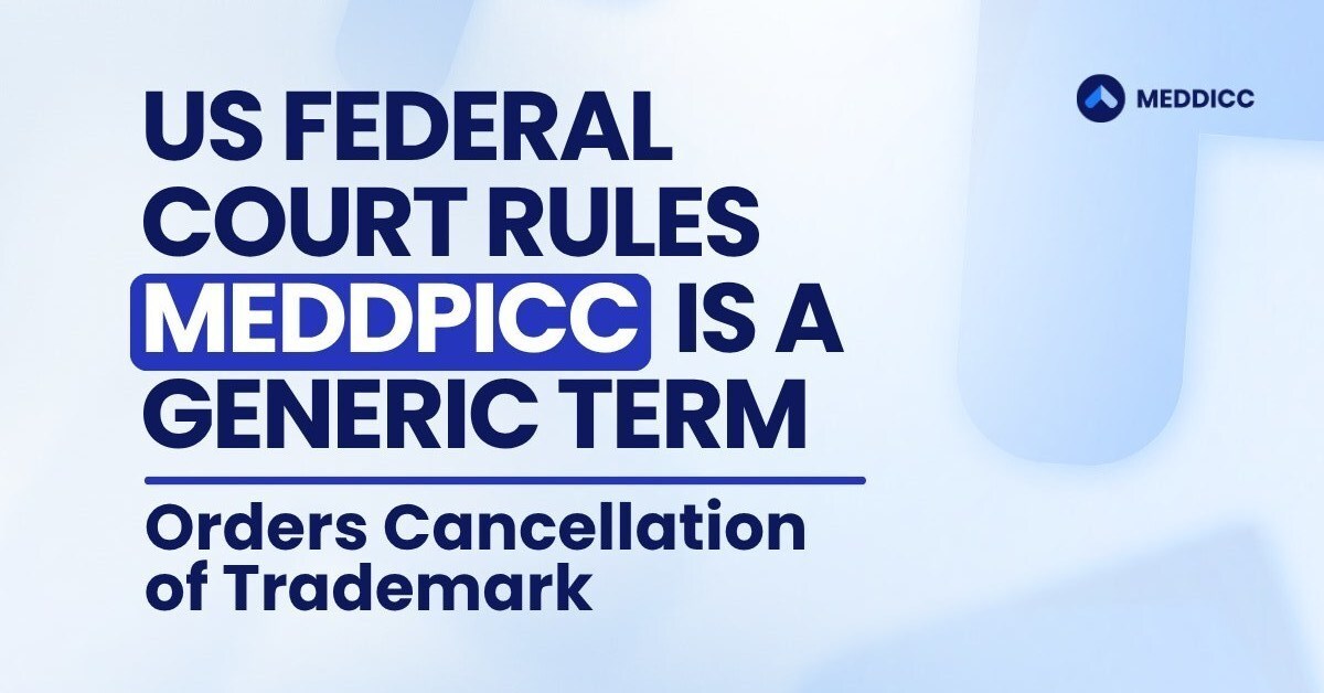 us-federal-court-rules-meddpicc-is-a-generic-term,-orders-cancellation-of-trademark-registration