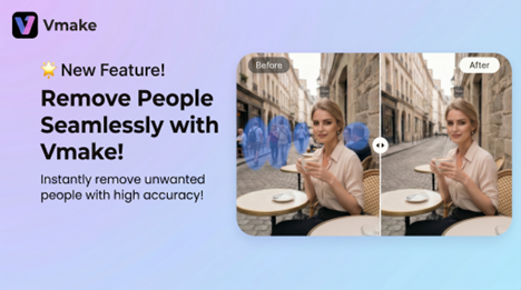 vmake-launches-advanced-ai-people-remover-mode-to-clean-up-videos-and-photos-in-one-click