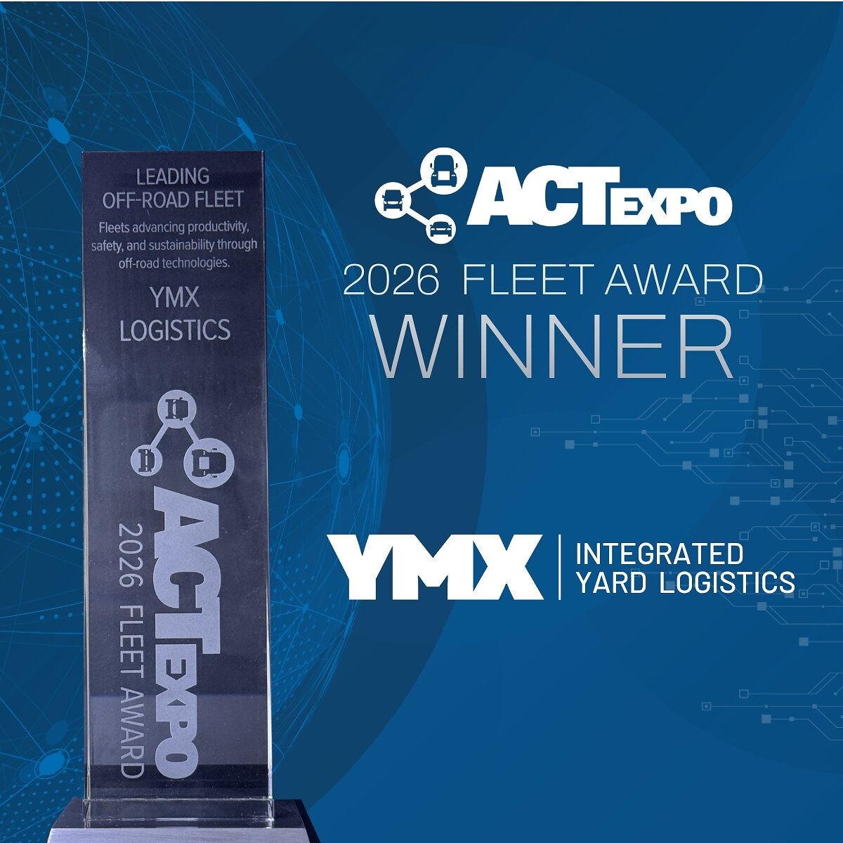 YMX Logistics Receives 2026 ACT Expo Fleet Award for Leadership in Electric Yard Operations