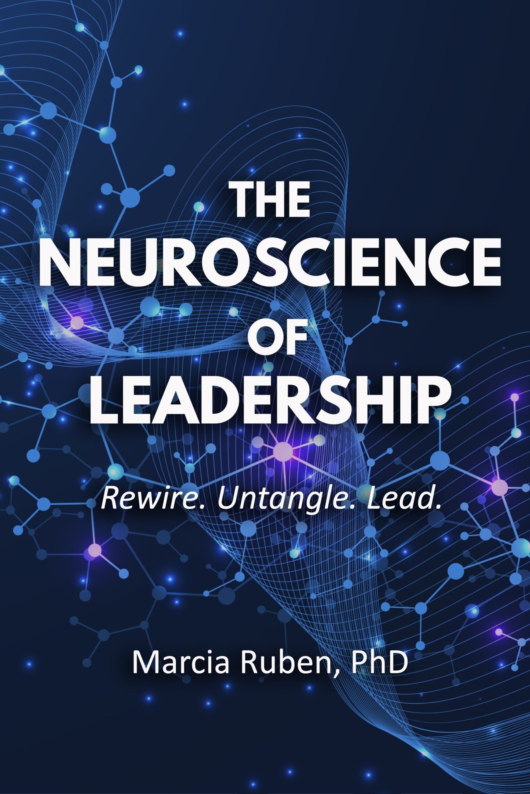 The Neuroscience of Leadership – A New Book Release by Fielding Press