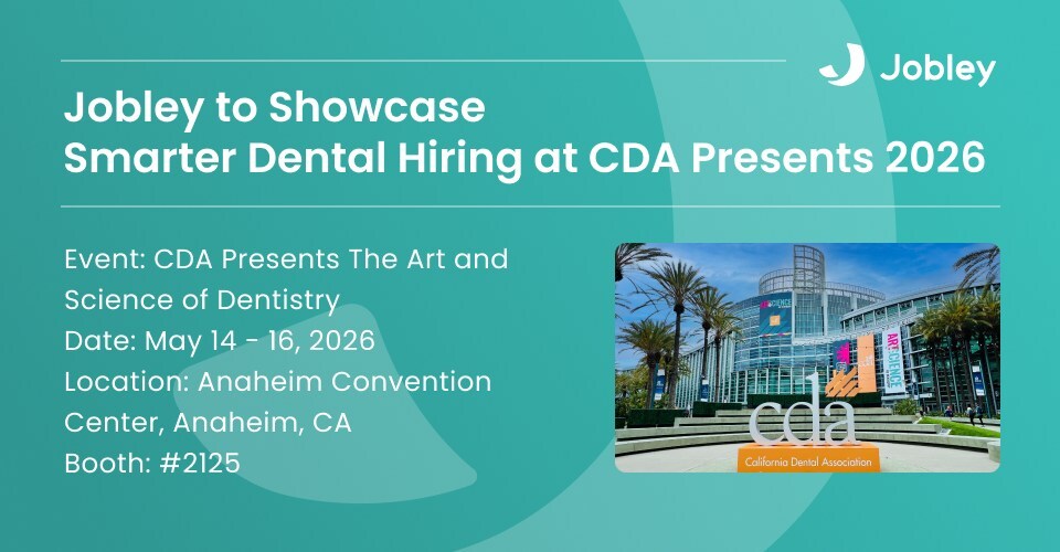 jobley-to-highlight-recent-advances-in-smarter-dental-hiring-at-cda-presents