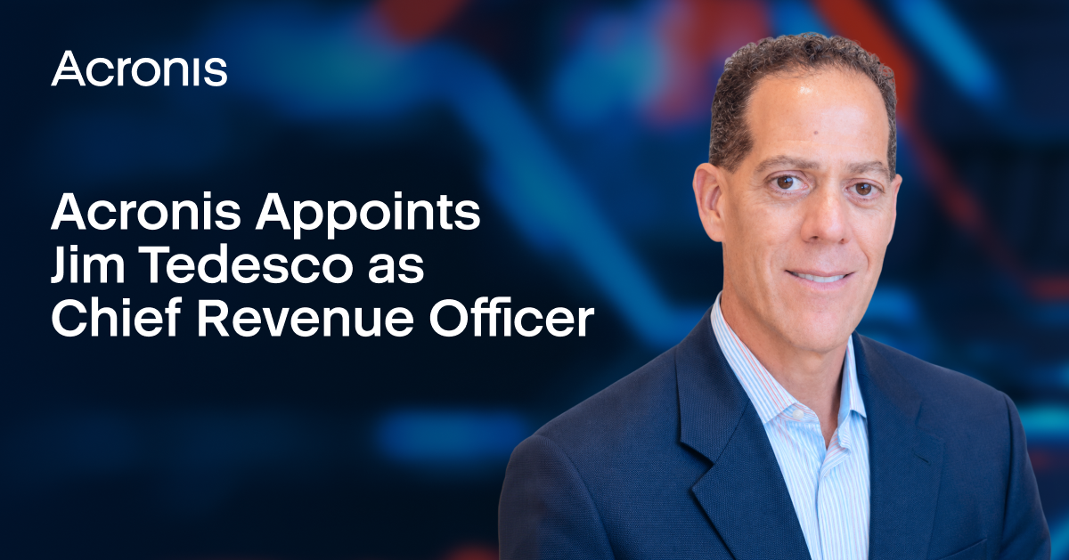 acronis-appoints-jim-tedesco-as-chief-revenue-officer