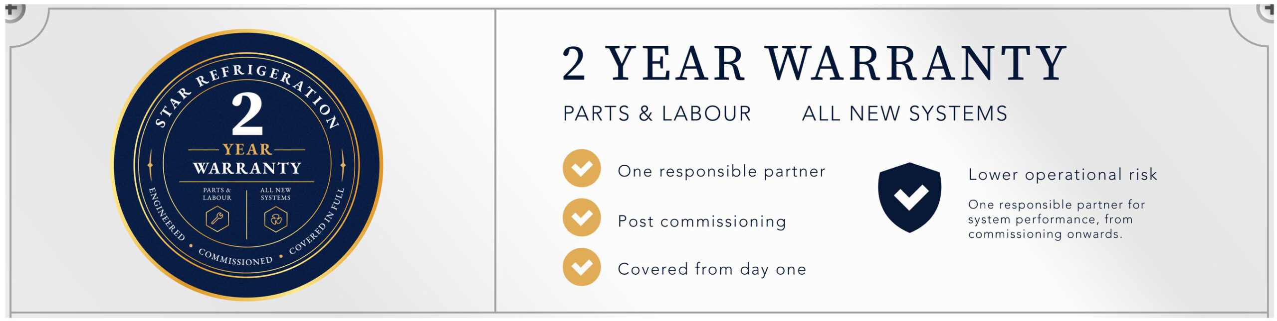 star-refrigeration-reinforces-responsibility-after-commissioning-with-a-two-year-parts-and-labour-warranty