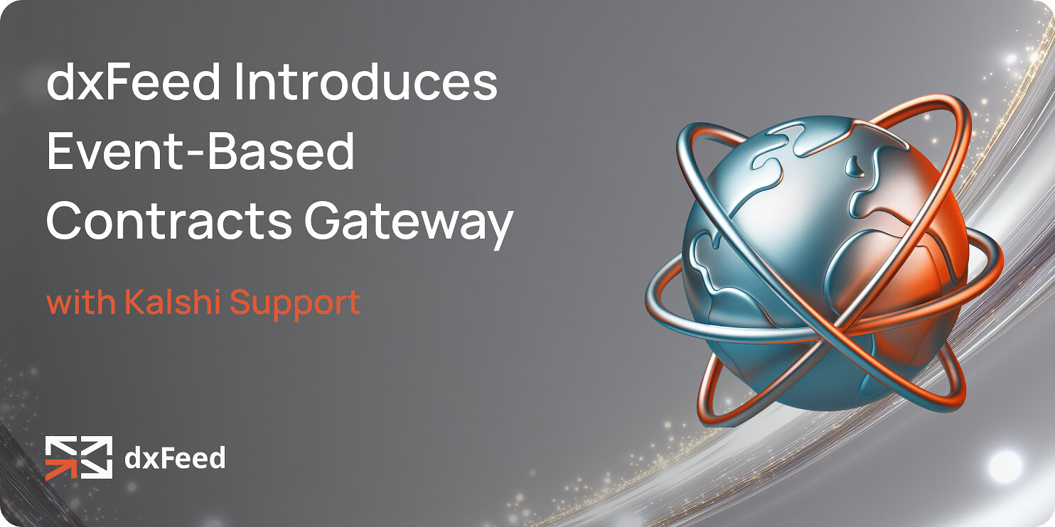 dxfeed-introduces-event-based-contracts-gateway-with-kalshi-support