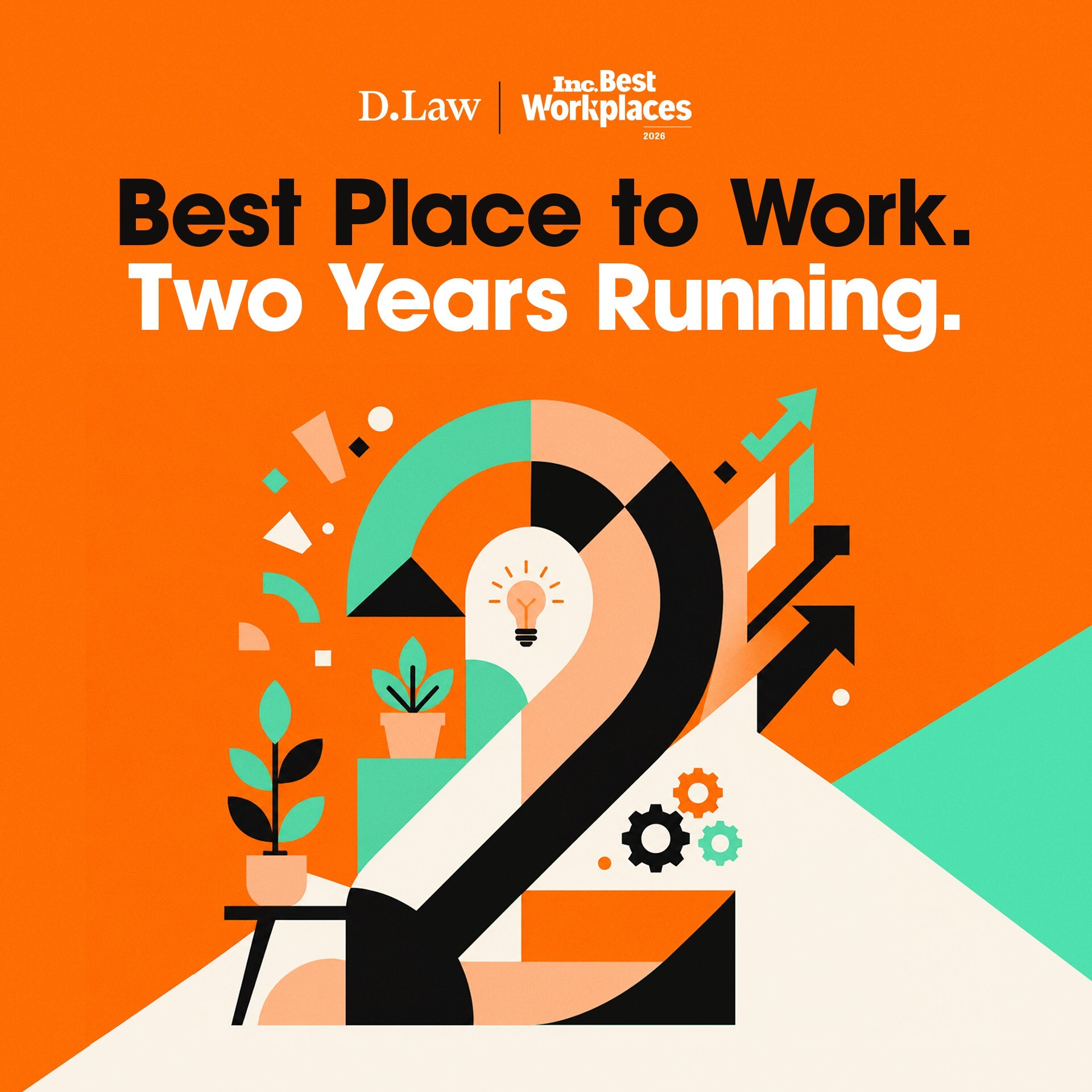 D.Law Named to Inc. Magazine’s Best Workplaces List for the Second Consecutive Year