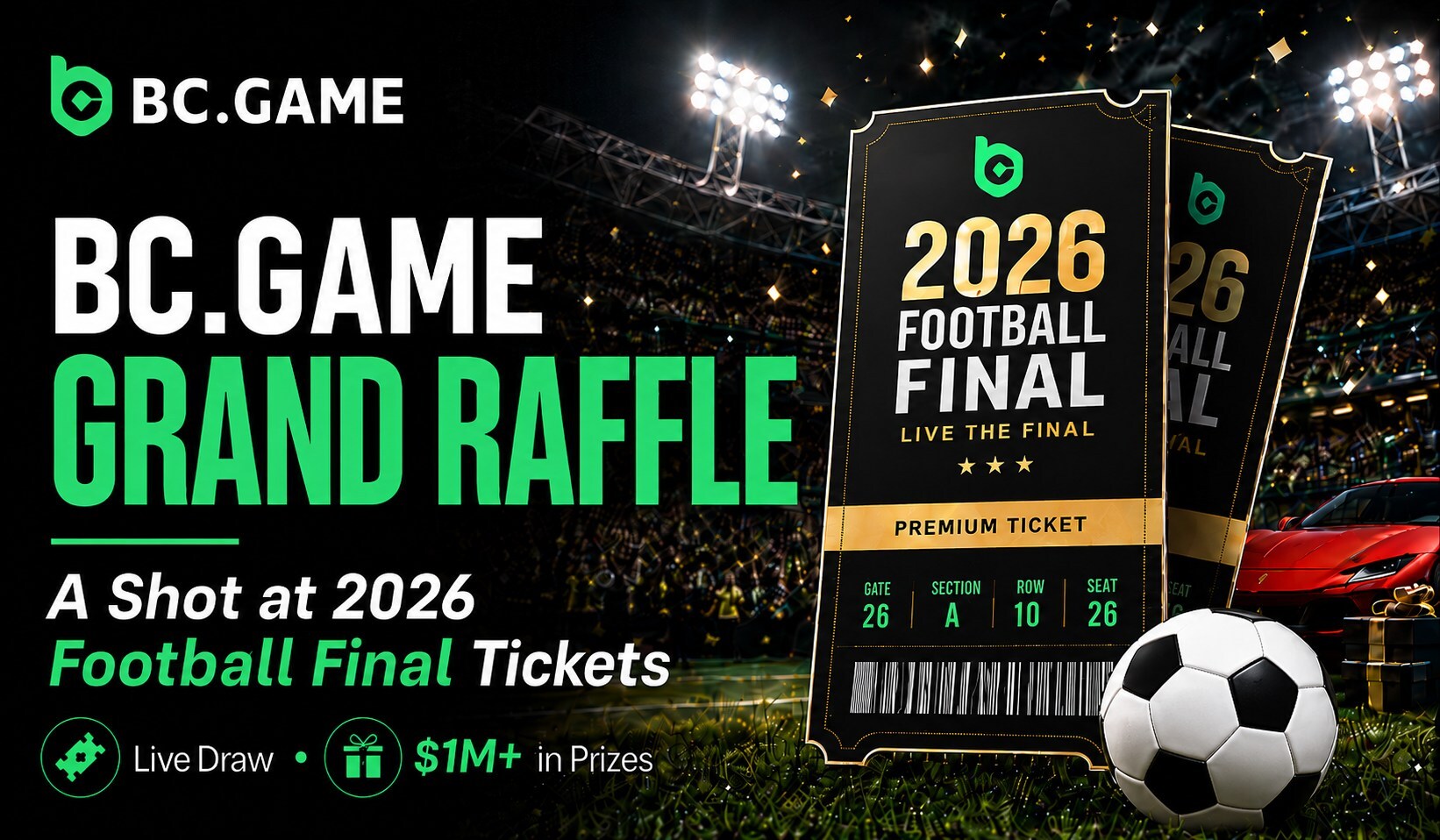 live-the-final:-bc.game-offers-players-the-chance-to-win-2026-football-final-tickets