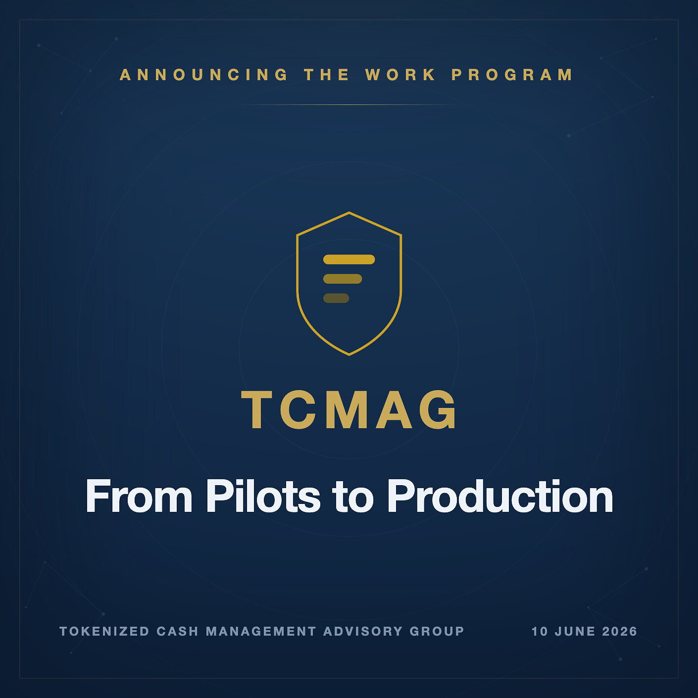 tokenized-cash-management-advisory-group-publishes-the-scope-of-its-work-program