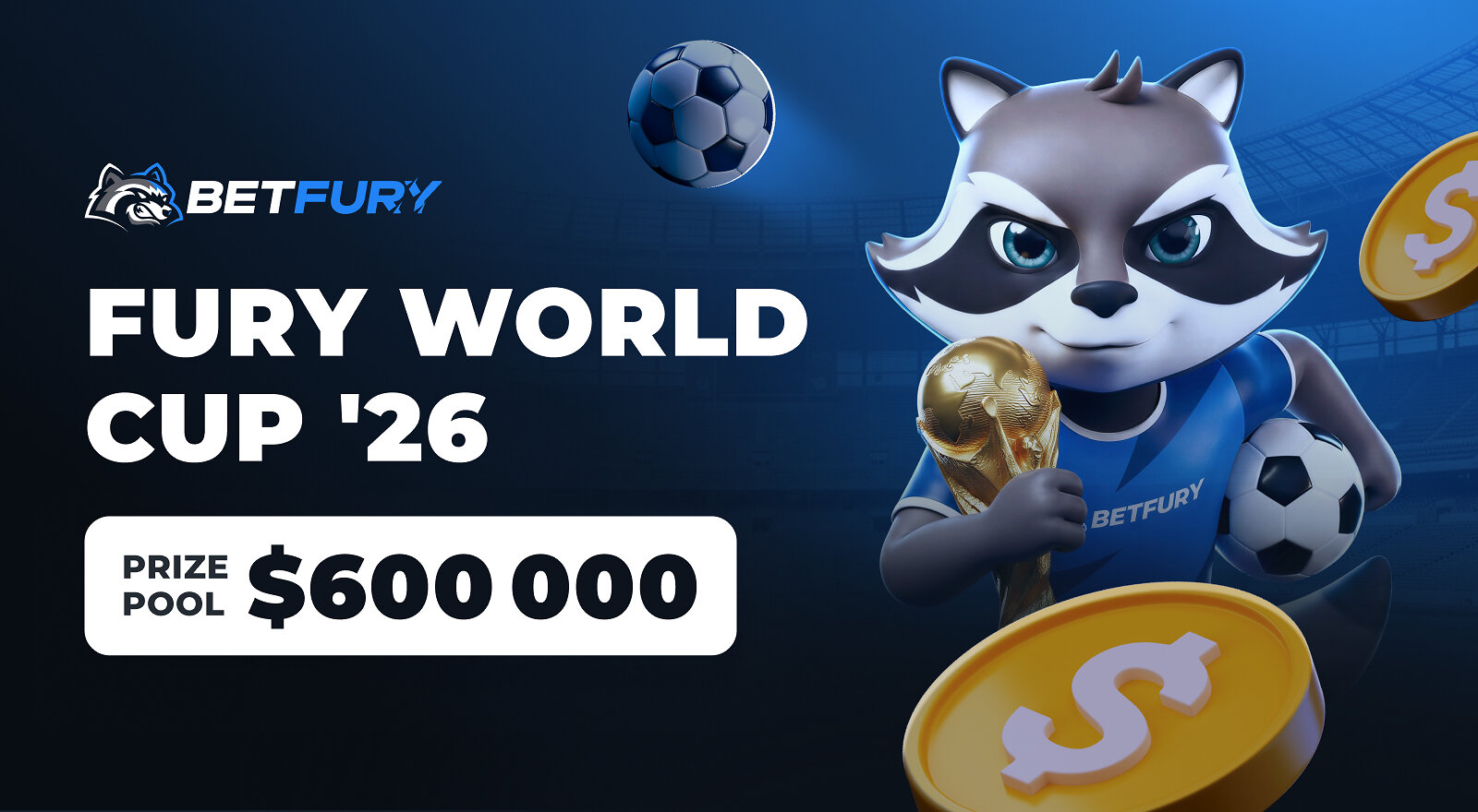 betfury-lanza-fury-world-cup-’26:-un-gran-evento-deportivo-por-600.000-dolares