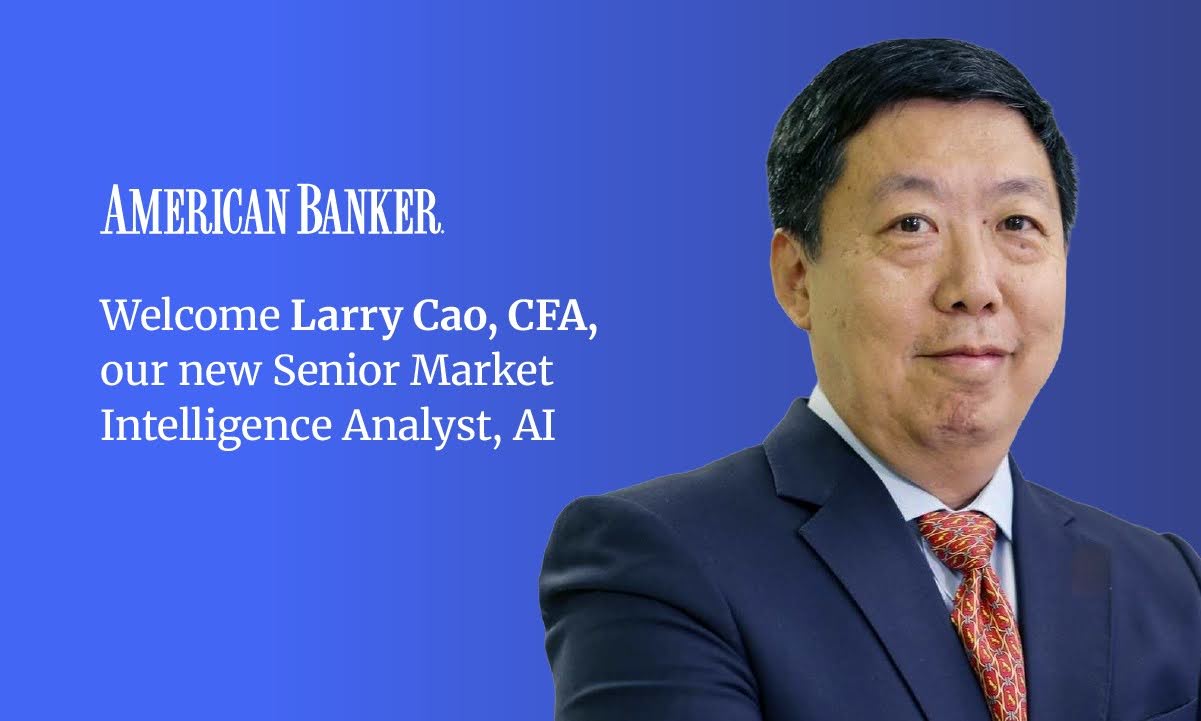 american-banker-bolsters-its-ai-intelligence-platform-with-hire-of-research-veteran-larry-cao