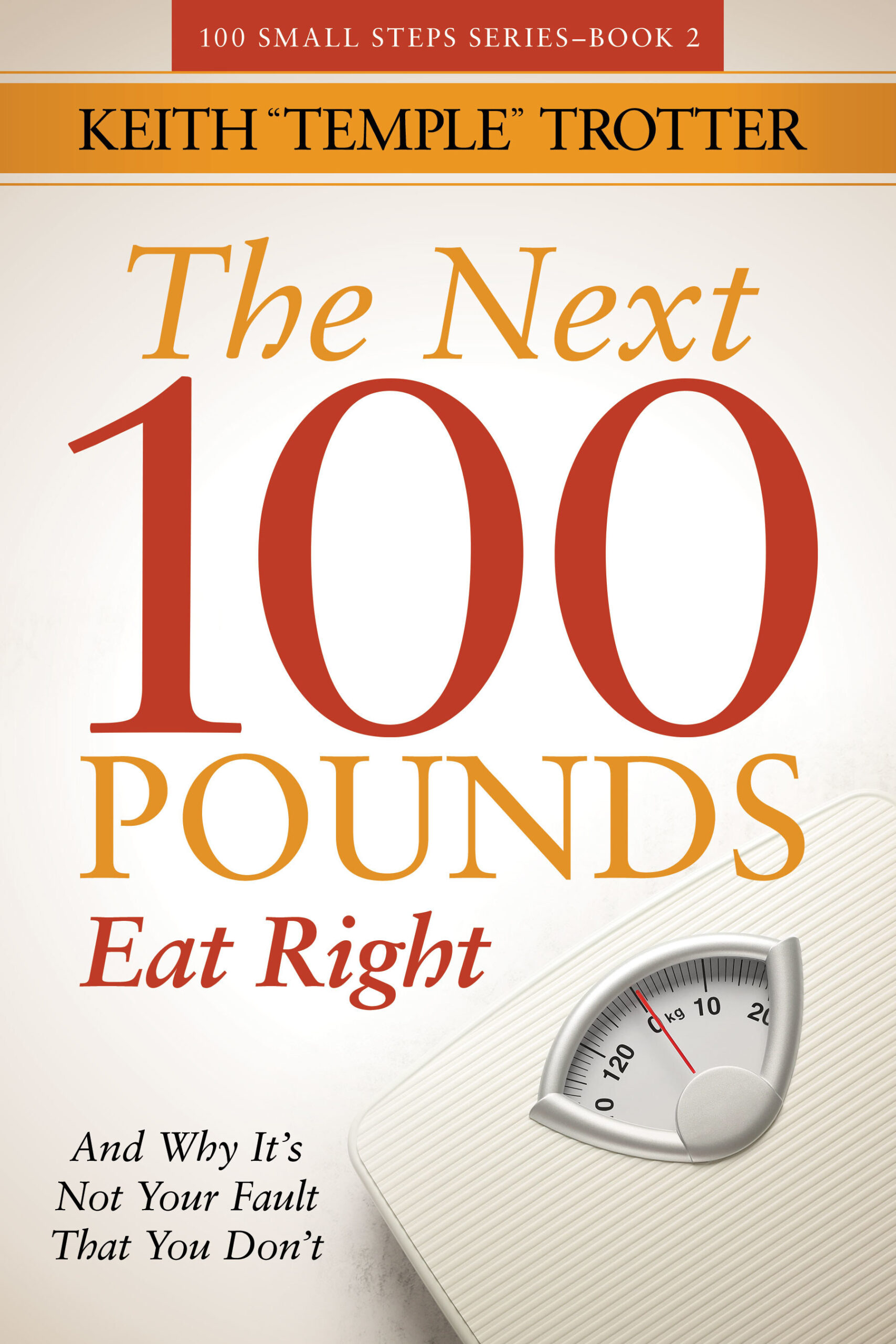 keith-“temple”-trotter-releases-“the-next-100-pounds”-with-morgan-james-publishing-this-august