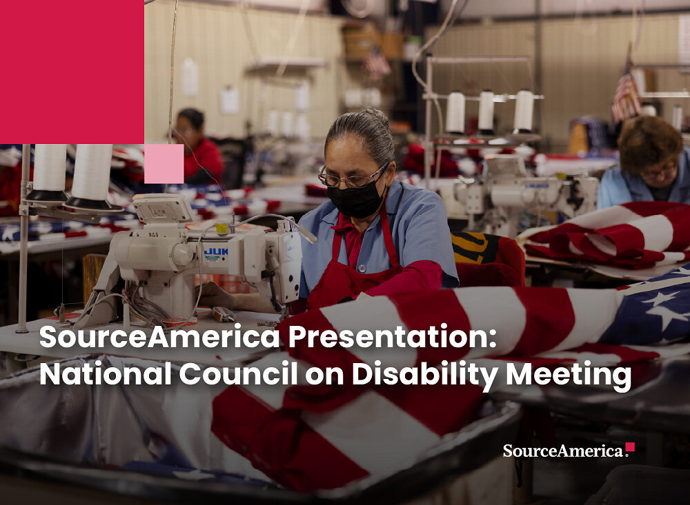 sourceamerica-presents-improvements-in-disability-employment-to-national-council-on-disability