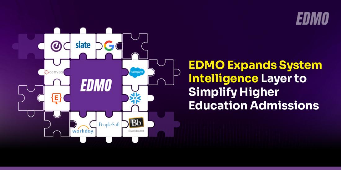 edmo-expands-system-intelligence-layer-to-simplify-higher-education-admissions