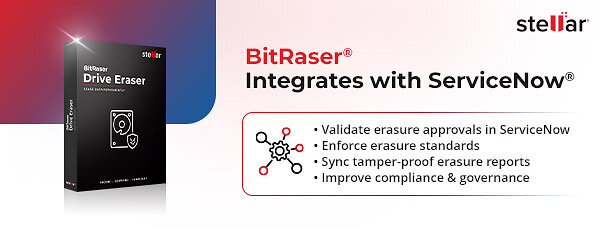 bitraser-integrates-with-servicenow-to-automate-secure-data-sanitization-of-it-assets