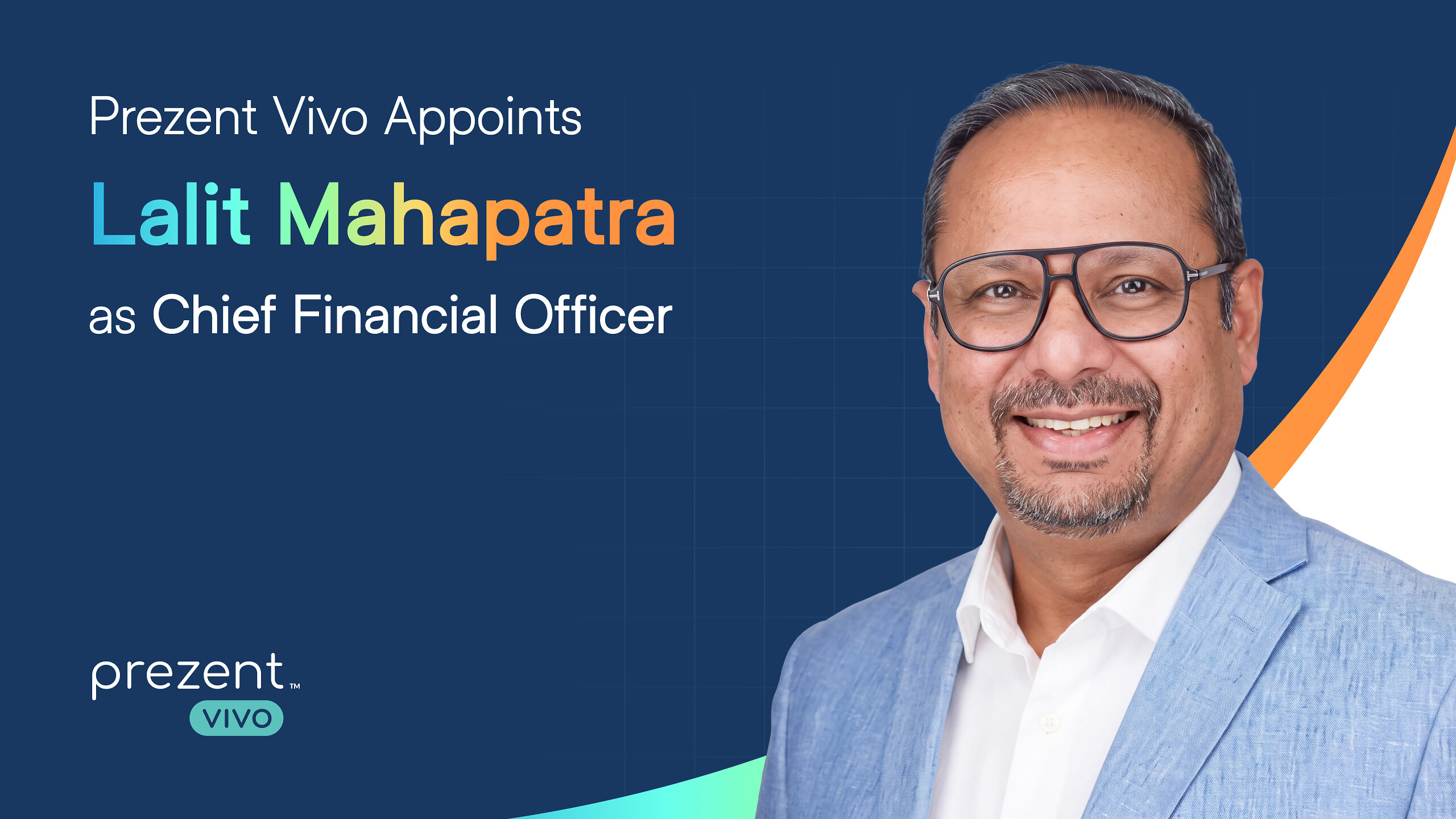 prezent-vivo-appoints-lalit-mahapatra-as-cfo-to-scale-the-future-of-life-sciences-communication