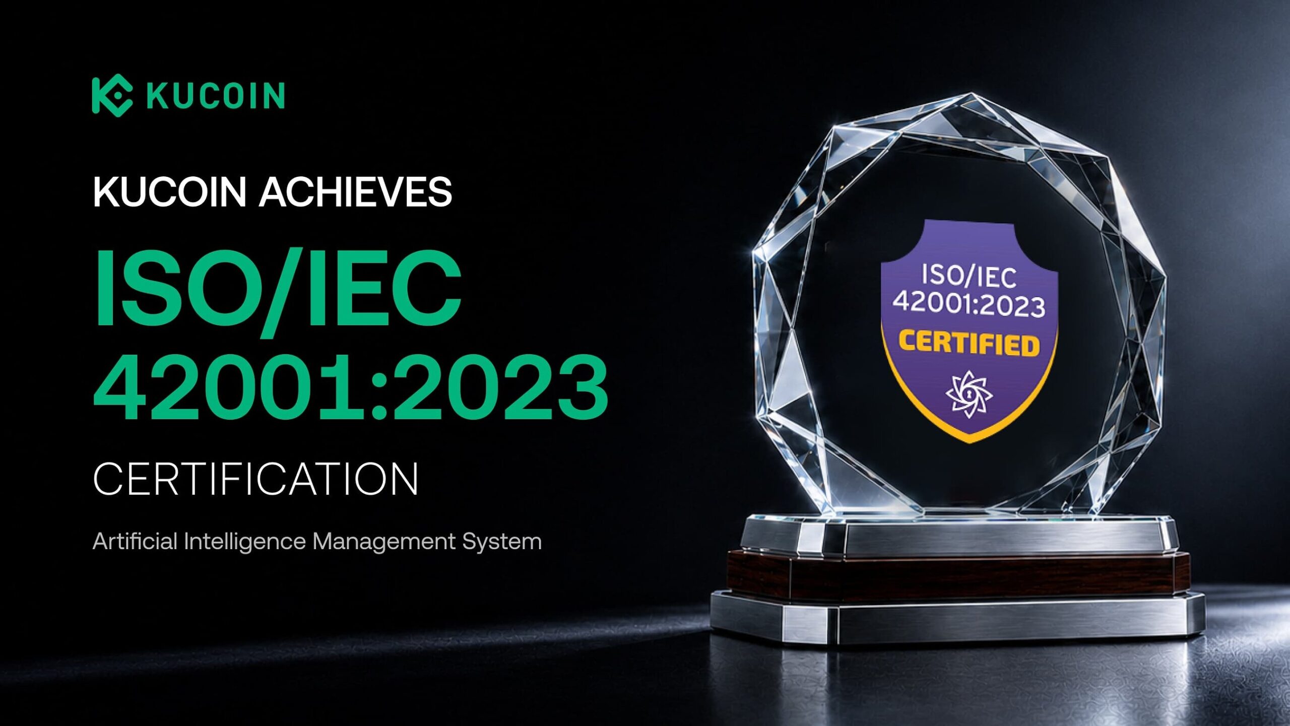 kucoin-achieves-iso/iec-42001-certification,-strengthening-trusted-ai-across-its-global-digital-asset-platform