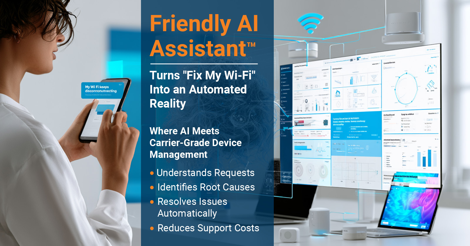 meet-friendly-ai-assistant:-automating-“fix-my-wi-fi”