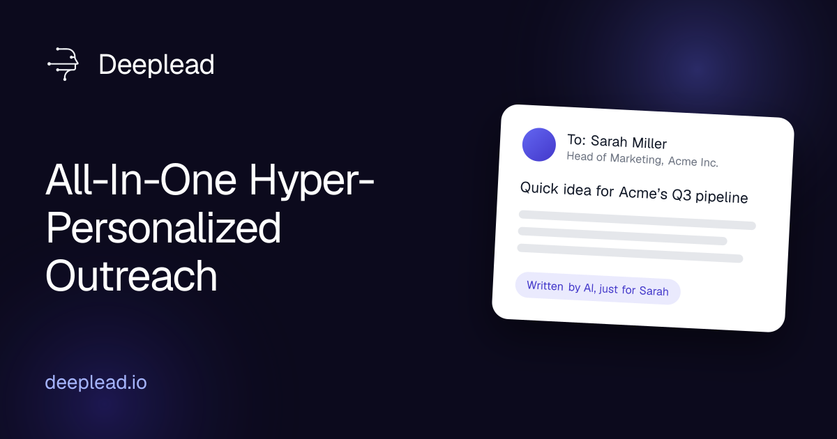 smm-deal-finder-rebrands-as-deeplead,-expanding-ai-powered-outreach-to-all-b2b-sales-teams